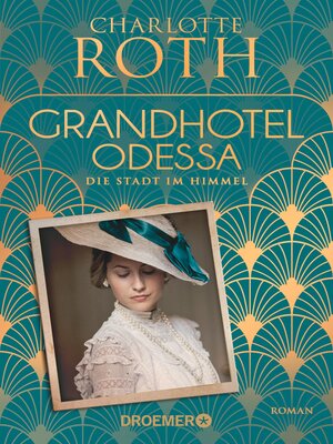 cover image of Grandhotel Odessa. Die Stadt im Himmel